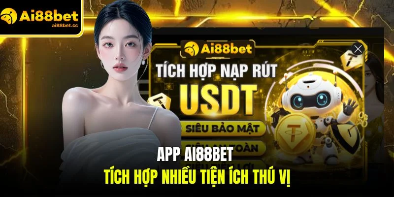 AI88BET - Link AI88BET.COM 2026 | Đăng Ký Và Đăng Nhập Tặng 88K 19 app ai88bet tich hop nhieu tien ich thu vi